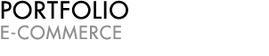 PORTFOLIO : E-COMMERCE