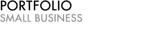 PORTFOLIO : SMALL BUSINESS